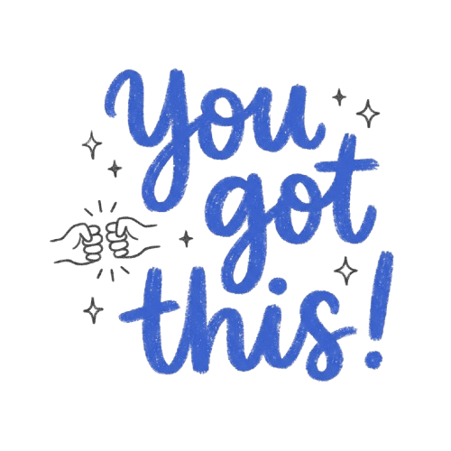 You got this — illustrated cursive